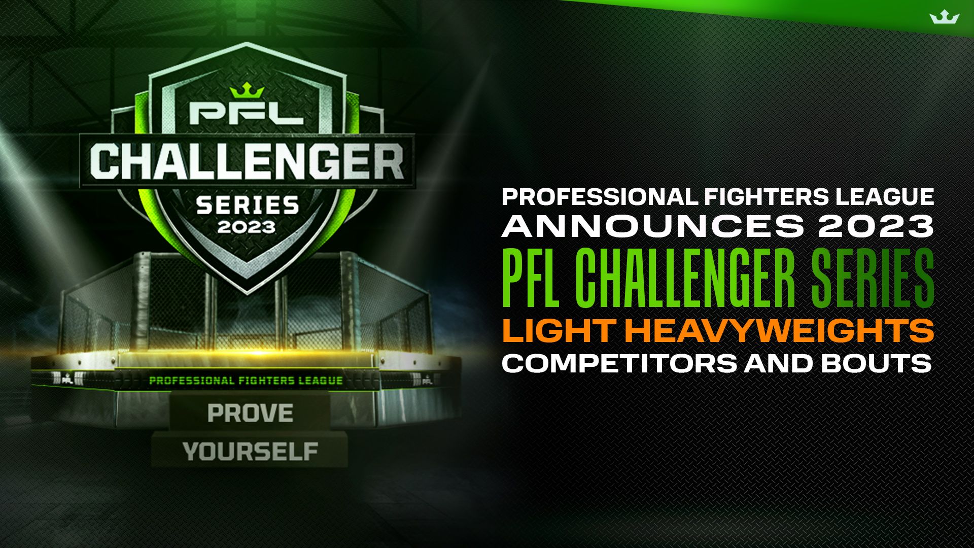 Light Heavyweights Get Their Date For The PFL Challenger Series